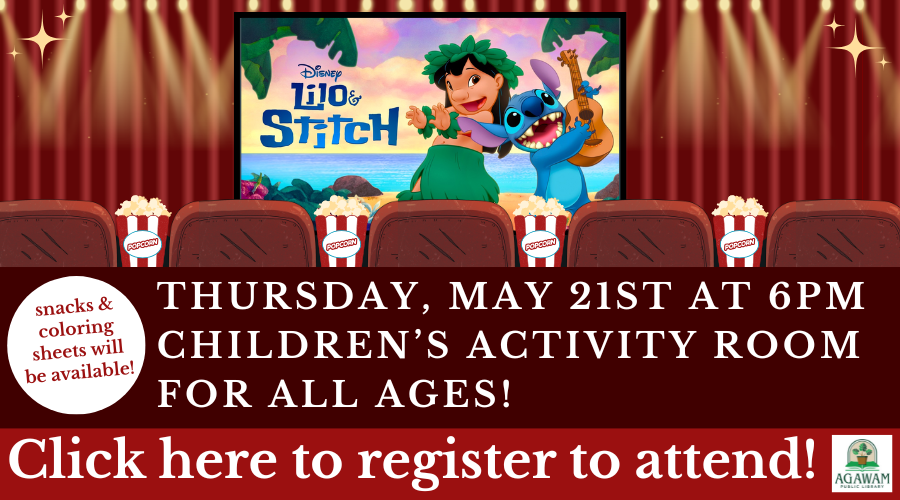 Click here to register to attend our Lilo and Stitch Movie Night, happening on Thursday, May 21st at 6PM!