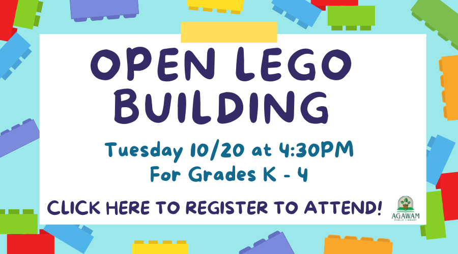 Click here to register to attend Open Lego Building for grades K-4, happening on Tuesday, October 20th at 4:30PM!